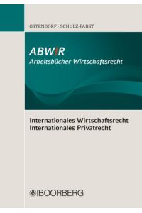 Internationales Wirtschaftsrecht (Arbeitsbücher Wirtschaftsrecht)