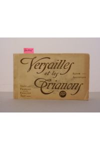 Versailles et les crianons. Album artistique.
