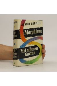 Morphium, Mit offenen Karten (2 knihy v jednom svazku)