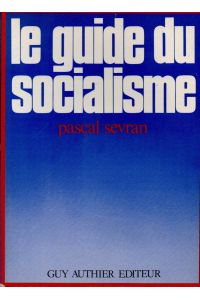 Le guide du socialisme