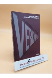 Phänomene der Verknappung in den romanischen Literaturen und Kulturen  - Yasmin Temelli/Sieglinde Borvitz (Hg.) ; mit Beiträgen von Vittoria Borsò [und anderen]