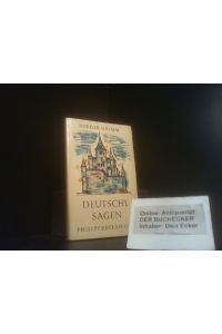 Deutsche Sagen.   - Brüder Grimm. Ausgew. u. mit e. Einl. hrsg. von Hermann Gerstner / Reclams Universal-Bibliothek ; Nr. 6806/6806a