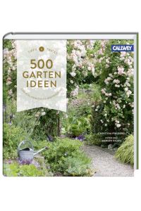 500 Gartenideen - Einfach, praktisch, inspirierend