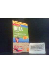Ibiza, Formentera : Reisen mit Insider-Tipps ; [mit Reise-Atlas].   - [Autor:] / Marco Polo