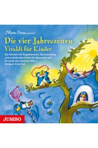 Die vier Jahreszeiten - Vivaldi für Kinder  - Vivaldi für Kinder