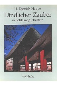 Ländlicher Zauber in Schleswig-Holstein