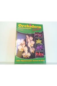 Orchideen Zauber Sonderausgabe 6 - Alle Phalaenopsis-Arten im Bild.