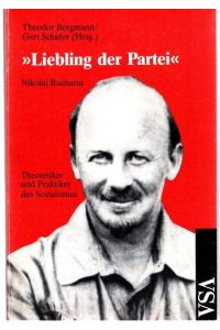 Liebling der Partei : Nikolai Bucharin - Theoretiker des Sozialismus ;  - Theodor Bergmann ; Gert Schäfer (Hrsg.), Beiträge zum Internationalen Bucharin-Symposium, Wuppertal 1988.