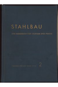 Stahlbau Ein Handbuch für Studium und Praxis Band 2