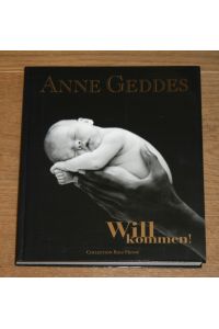Anne Geddes - Willkommen! Sonderausgabe.