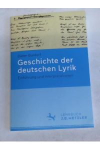 Geschichte der deutschen Lyrik. Einführung und Interpretationen