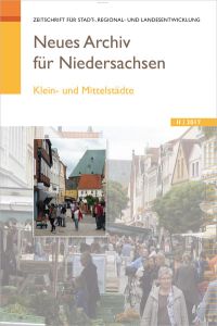 Neues Archiv für Niedersachsen 2. 2017: Klein- und Mittelstädte