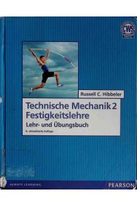 Technische Mechanik; Teil: 2. , Festigkeitslehre : Lehr- und Übungsbuch.