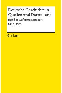 Reformationszeit: 1495-1555