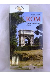 Rom : Ein archäologischer Führer.