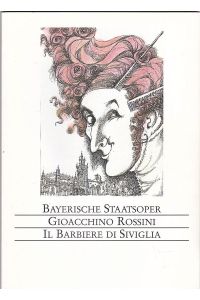 Programmheft: Il Barbiere di Siviglia - Gioacchino Rossini