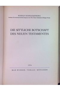 Handbuch der Moraltheologie: BAND 2: Die sittliche Botschaft des neuen Testamentes.