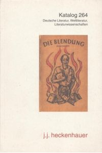 Katalog 264 : Deutsche Literatur, Weltliteratur, Literaturwissenschaft.