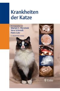Krankheiten der Katze : 143 Tabellen.   - hrsg. von Marian C. Horzinek ... Unter Mitarb. von Gottfried Alber ...