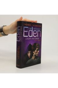 Das verbotene Eden. Logan und Gwen