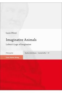 Imaginative Animals  - Leibniz's Logic of Imagination