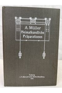 Heimatkundliche Präparationen nach Finger-Stoy'schen Grundsätzen : Gegeben am Beispiel von Weissenbrunn v. W. ; Mit Zeichn. v. Verf.