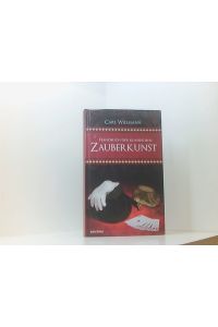 Handbuch der klassischen Zauberkunst  - Carl Willmann. Hrsg. von Lukas Moritz