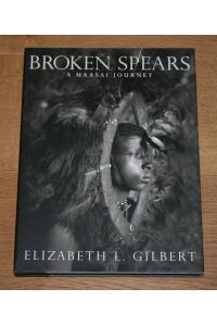 Broken Spears. A Maasai journey.