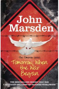 The Tomorrow Series 01. Tomorrow When the War Began: Book 1