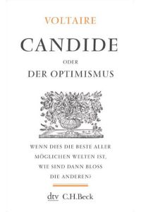 Candide: oder Der Optimismus (Kleine Bibliothek der Weltweisheit)  - oder Der Optimismus