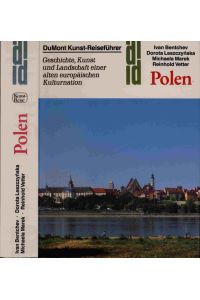 Polen. Geschichte, Kunst und Landschaft einer alten europäischen Kulturnation.