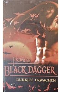 Black Dagger - Dunkles Erwachen