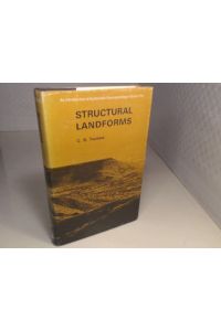 Structural Landforms. Landforms Associated With Granitic Rocks, Faults, and Folded Strata.   - (= An Introduction to Systematic Geomorphology, Volume 5).