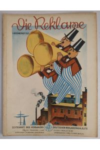 Die Reklame. 2. Dezemberheft 1925  - Zeitschrift des Verbandes deutscher Reklamefachleute e.V., 18. Jahrgang
