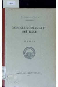 Nordseegermanische Beiträge.   - Filologiskt Arkiv 5