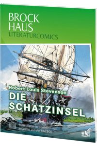 Brockhaus Literaturcomics - Weltliteratur im Comic-Format: Die Schatzinsel  - Weltliteratur im Comic-Format