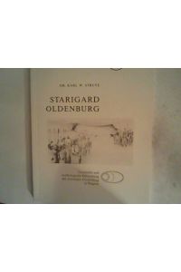 Starigard Oldenburg.