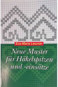 Neue Muster für Häkelspitzen und -einsätze.   - Ravensburger Freizeit-Taschenbücher ; Bd. 168