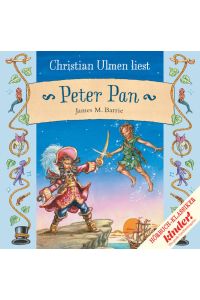 Peter Pan: Nacherzählt. Ungekürzte Lesung