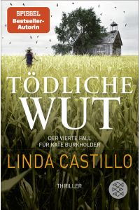 Tödliche Wut: Thriller | Kate Burkholder ermittelt bei den Amischen: Band 4 der SPIEGEL-Bestseller-Reihe