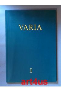 Varia : schöne Bücher des 17. - 19. Jahrhunderts aus vielen Gebieten; Teil 1: A - K  - Katalog 83