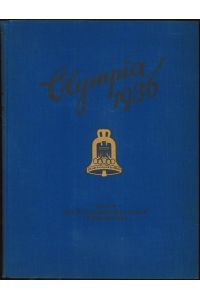 Die Olympischen Spiele 1936 In Berlin und Garmisch-Partenkirchen Band 2