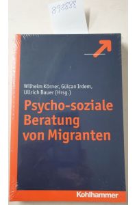 Psycho-soziale Beratung von Migranten :