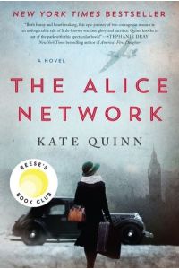The Alice Network: A Reese`s Book Club Pick