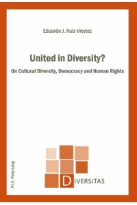 United in Diversity?  - On Cultural Diversity, Democracy and Human Rights