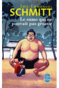 Le sumo qui ne pouvait pas grossir (Litterature & Documents)