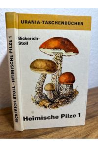 Heimische Pilze 1.