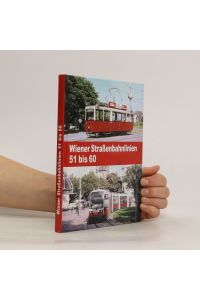 Wiener Straßenbahnlinien 51 bis 60