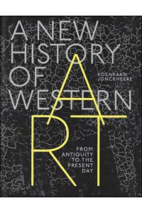 New History of Western Art : From Antiquity to the Present Day