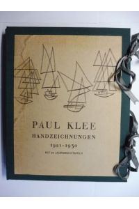 PAUL KLEE * HANDZEICHNUNGEN II 1921-1930. MIT 69 LICHTDRUCKTAFELN.   - MIT VOLLSTÄNDIGEM KATALOG HERAUSGEGEBEN VON WILL GROHMANN.